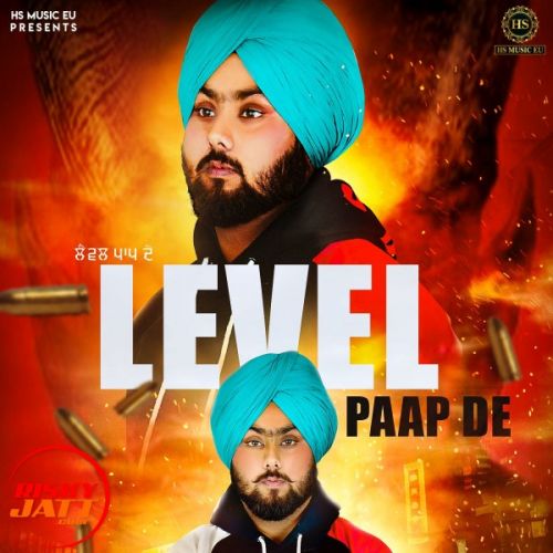 Level Paap De Sahil Heera mp3 song download, Level Paap De Sahil Heera full album