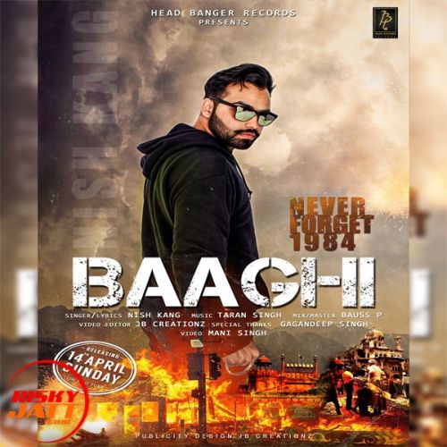 Baaghi Nish Kang mp3 song download, Baaghi Nish Kang full album