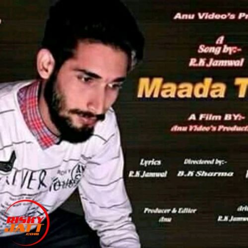 Madda time Rk Jamwal mp3 song download, Madda time Rk Jamwal full album