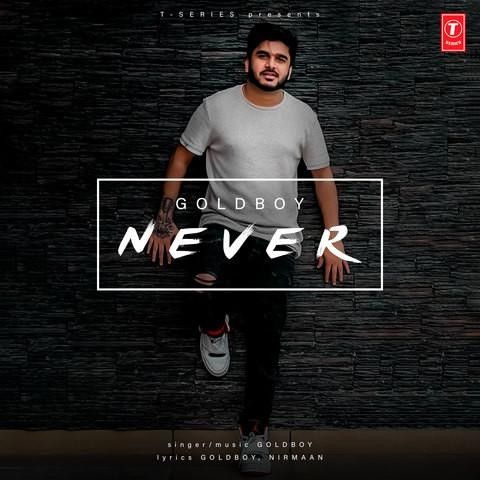 Never Gold Boy mp3 song download, Never Gold Boy full album