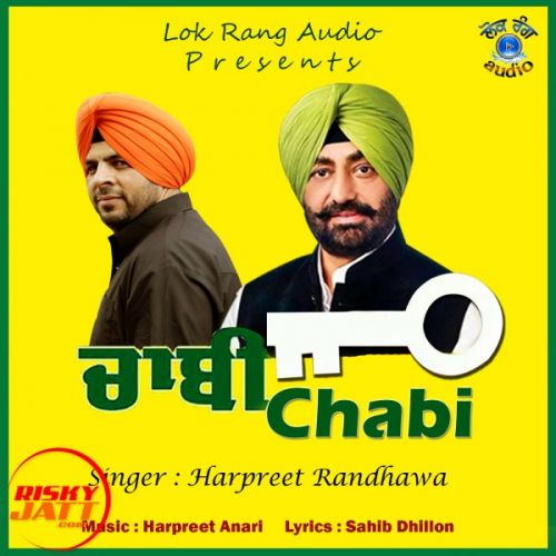 Chabi Harpreet Randhawa mp3 song download, Chabi Harpreet Randhawa full album