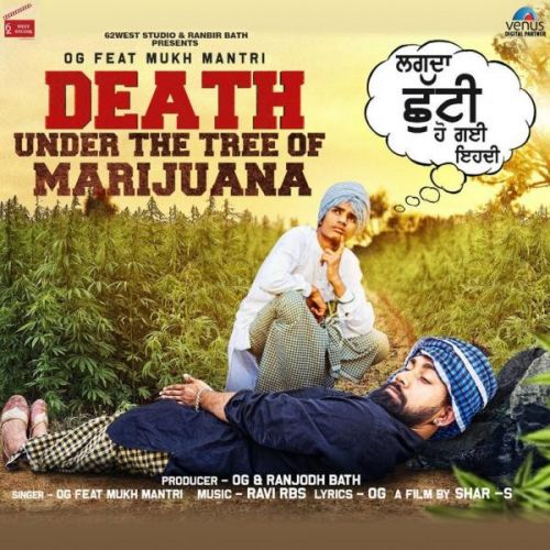 Death Under the Tree of Marijuana OG, Mukh Mantri mp3 song download, Death Under the Tree of Marijuana OG, Mukh Mantri full album