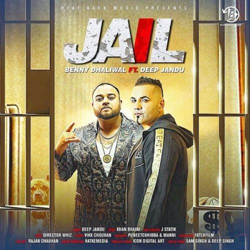 Jail Benny Dhaliwal, Deep Jandu mp3 song download, Jail Benny Dhaliwal, Deep Jandu full album