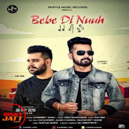 Bebe Di Nuuh Gurpreet Goru mp3 song download, Bebe Di Nuuh Gurpreet Goru full album