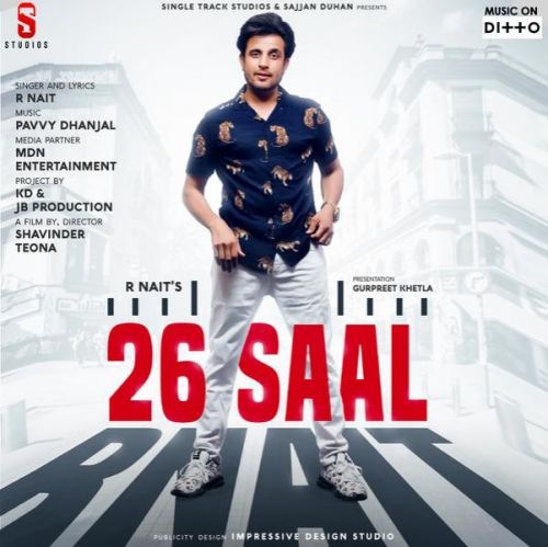 26 Saal R Nait mp3 song download, 26 Saal R Nait full album