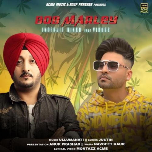 Bob Marley Inderjit Nikku, Viruss mp3 song download, Bob Marley Inderjit Nikku, Viruss full album