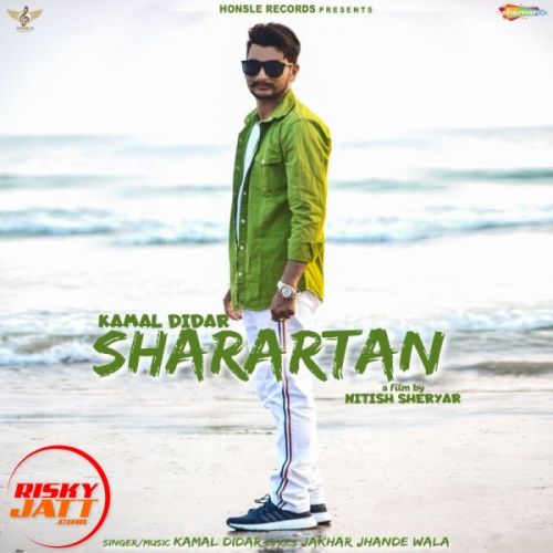 Sharartan Kamal Didar mp3 song download, Sharartan Kamal Didar full album