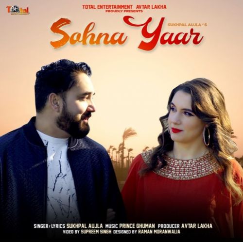 Sohna Yaar Sukhpal Aujla mp3 song download, Sohna Yaar Sukhpal Aujla full album