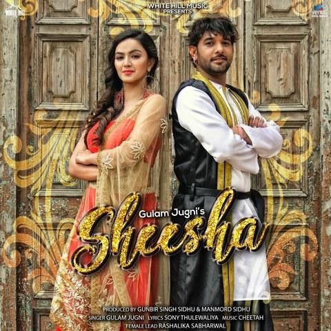 Sheesha Gulam Jugni mp3 song download, Sheesha Gulam Jugni full album