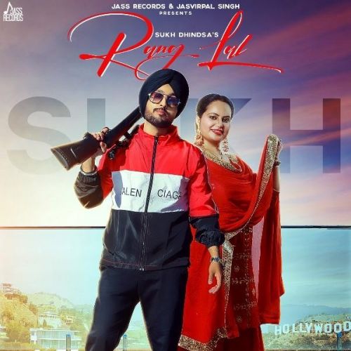 Rang Lal Sukh Dhindsa, Deepak Dhillon mp3 song download, Rang Lal Sukh Dhindsa, Deepak Dhillon full album