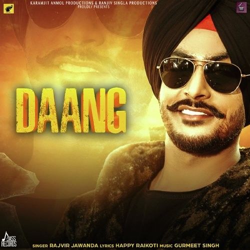 Daang Rajvir Jawanda mp3 song download, Daang Rajvir Jawanda full album