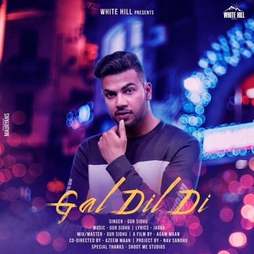 Download Gal Dil Di Gur Sidhu mp3 song, Gal Dil Di Gur Sidhu full album download