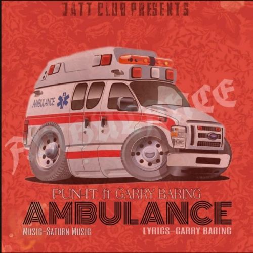 Download Ambulance Pun-it, Garry Baring mp3 song, Ambulance Pun-it, Garry Baring full album download