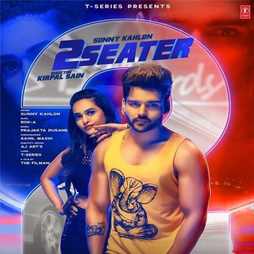 2 Seater Sunny Kahlon mp3 song download, 2 Seater Sunny Kahlon full album