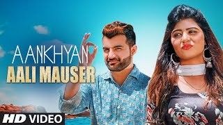 Aankhyan Aali Mauser Amit Dhull, Ruchika Jangid mp3 song download, Aankhyan Aali Mauser Amit Dhull, Ruchika Jangid full album