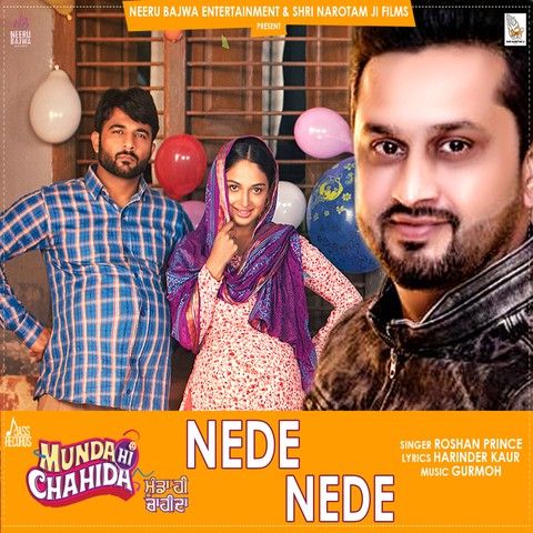 Nede Nede (Munda Hi Chahida) Roshan Prince mp3 song download, Nede Nede (Munda Hi Chahida) Roshan Prince full album