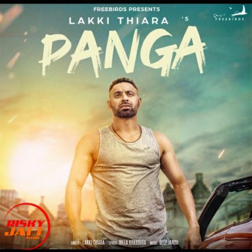 Panga Lakki Thiara mp3 song download, Panga Lakki Thiara full album