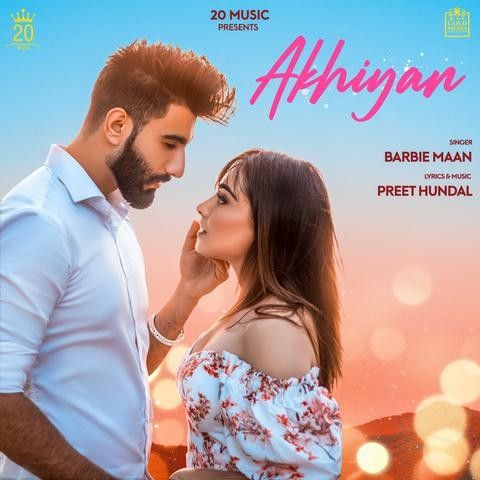 Akhiyan Barbie Maan mp3 song download, Akhiyan Barbie Maan full album