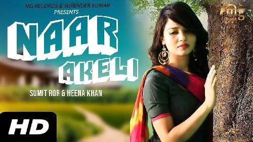 Naar Akeli Neetu Sharma mp3 song download, Naar Akeli Neetu Sharma full album