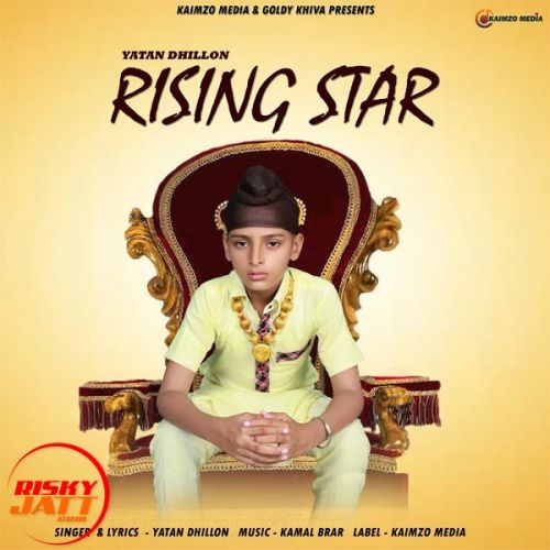 Rising Star Yatan Dhillon mp3 song download, Rising Star Yatan Dhillon full album