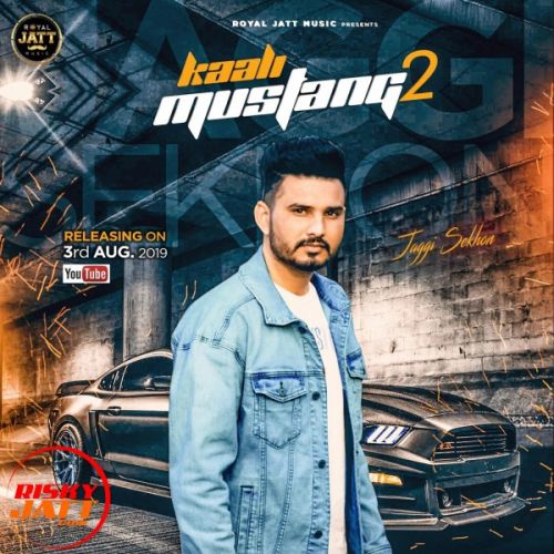 Kaali Mustang 2 Jaggi Sekhon mp3 song download, Kaali Mustang 2 Jaggi Sekhon full album