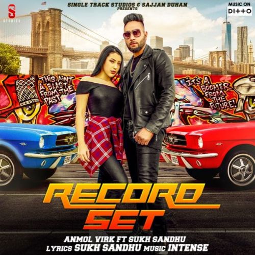 Record Set Anmol Virk mp3 song download, Record Set Anmol Virk full album