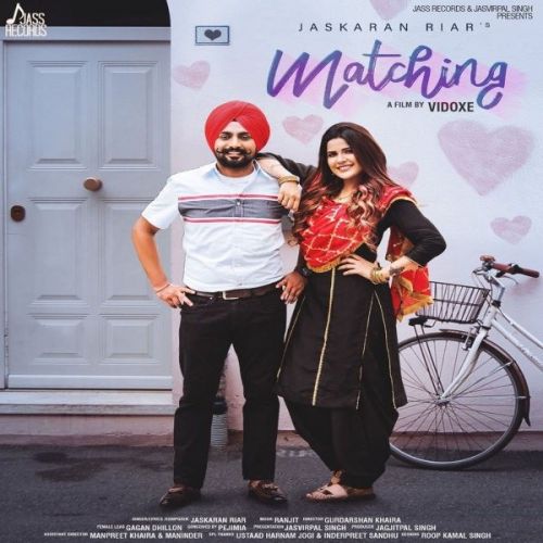 Download Matching Jaskaran Riar mp3 song, Matching Jaskaran Riar full album download