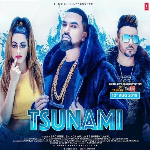 Download Tsunami Browne, Bobby Layal mp3 song, Tsunami Browne, Bobby Layal full album download