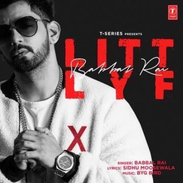 Download Litt Lyf Babbal Rai mp3 song, Litt Lyf Babbal Rai full album download