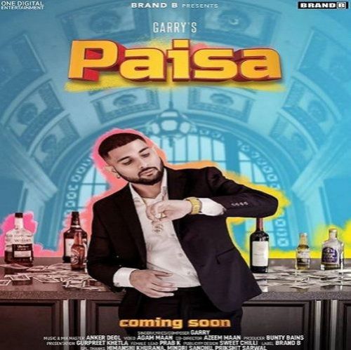 Paisa Garry mp3 song download, Paisa Garry full album