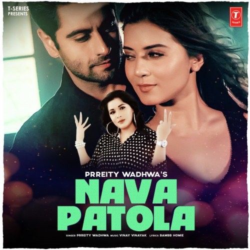 Nava Patola Prreity Wadhwa mp3 song download, Nava Patola Prreity Wadhwa full album