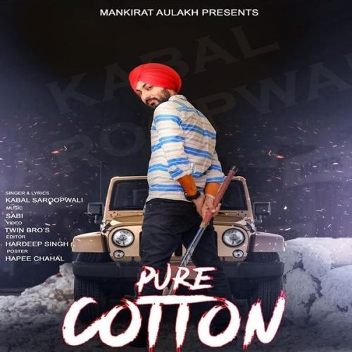 Pure Cotton Kabal Saroopwali mp3 song download, Pure Cotton Kabal Saroopwali full album
