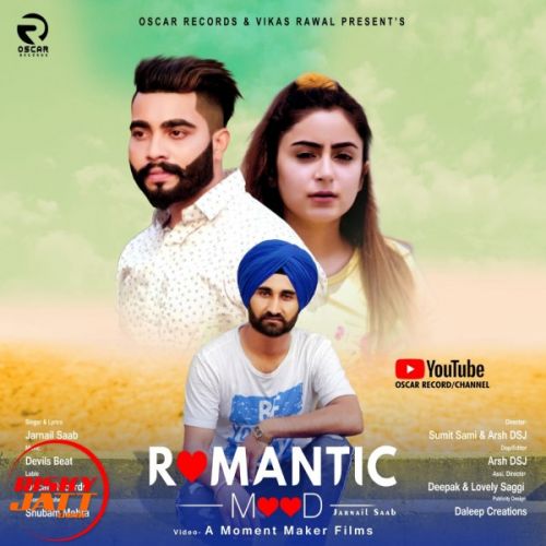 Romantic Mood Jarnail Saab mp3 song download, Romantic Mood Jarnail Saab full album