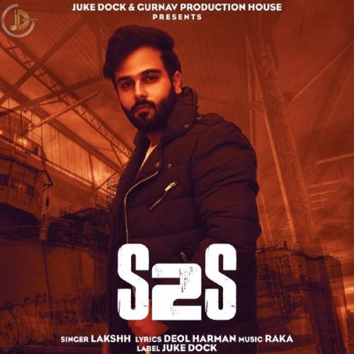 Sad Geet Lakshh mp3 song download, S2S (Struggle to Success) Lakshh full album