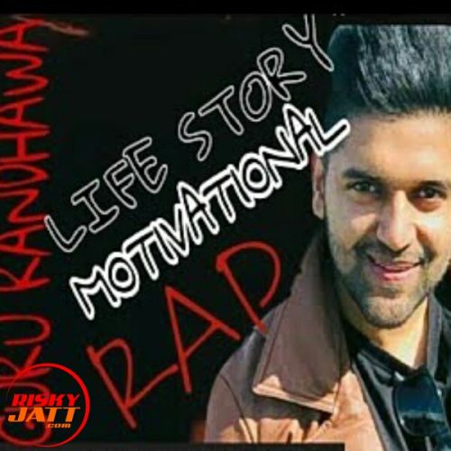 Download Guru Randhawa Life Story Rap Song Arnav Randhawa mp3 song, Guru Randhawa Life Story Rap Song Arnav Randhawa full album download