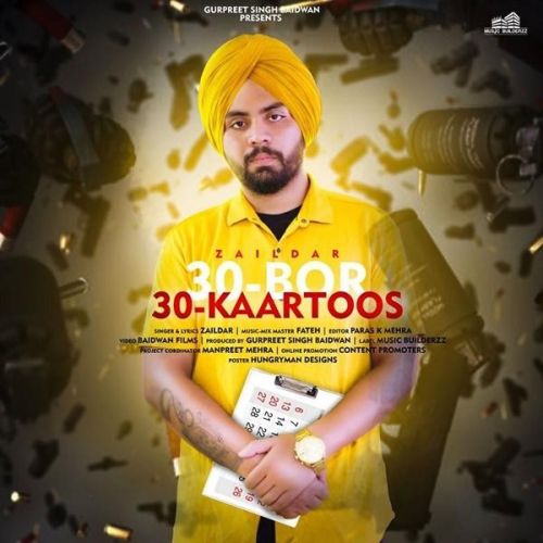 Download 30 Bor 30 Kaartoos Zaildar mp3 song, 30 Bor 30 Kaartoos Zaildar full album download