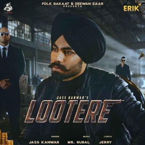 Download Lootere Jass Kanwar mp3 song, Lootere Jass Kanwar full album download