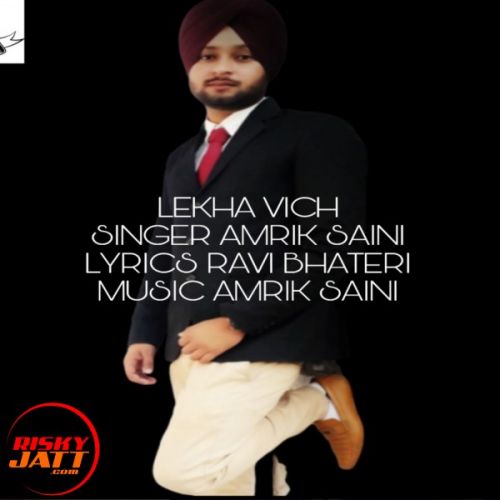 Lekha Vich Amrik Saini mp3 song download, Lekha Vich Amrik Saini full album