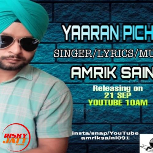 Yaaran Piche Amrik Saini mp3 song download, Yaaran Piche Amrik Saini full album