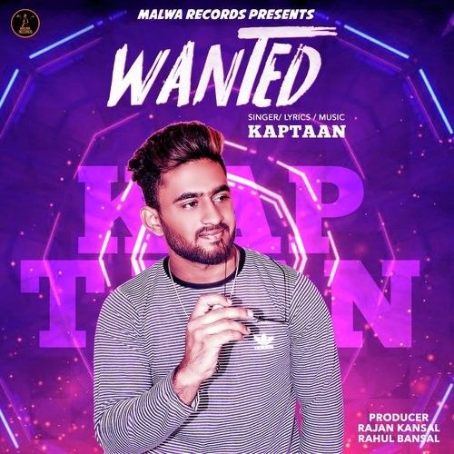 Kitkat Kaptaan mp3 song download, Wanted Kaptaan full album