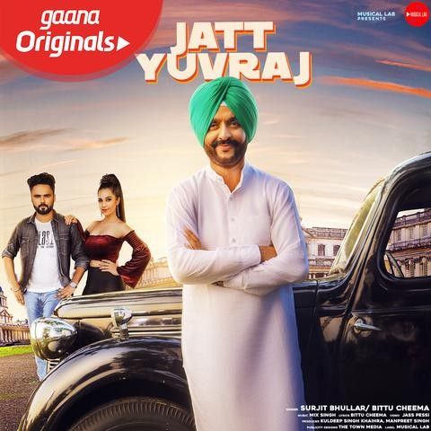 Jatt Yuvraj Surjit Bhullar mp3 song download, Jatt Yuvraj Surjit Bhullar full album