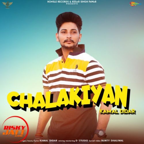 Chalakiyan Kamal Didar mp3 song download, Chalakiyan Kamal Didar full album