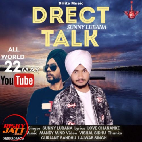 Drect Talk Sunny Lubana mp3 song download, Drect Talk Sunny Lubana full album