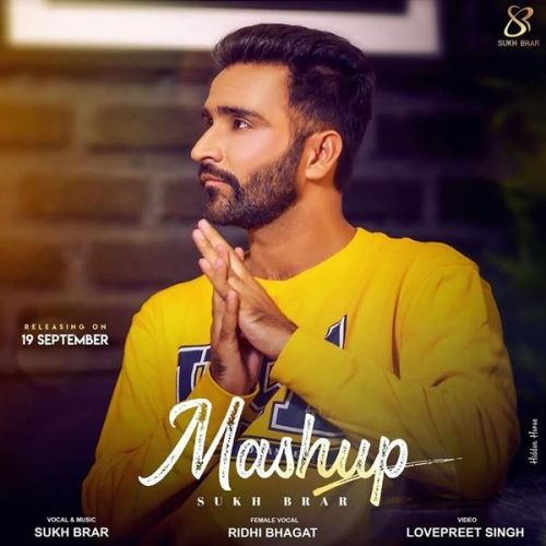 Download Mashup Sukh Brar, Ridhi Bhagat mp3 song, Mashup Sukh Brar, Ridhi Bhagat full album download