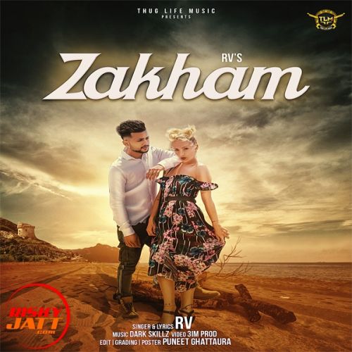 Zakham Rv mp3 song download, Zakham Rv full album