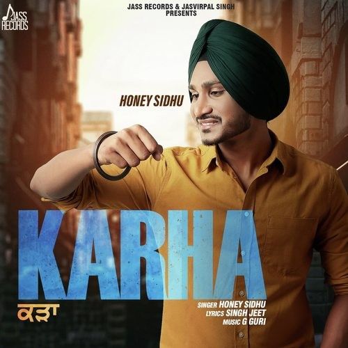 Karha Honey Sidhu mp3 song download, Karha Honey Sidhu full album