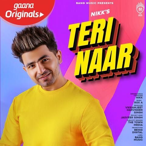 Teri Naar Nikk mp3 song download, Teri Naar Nikk full album