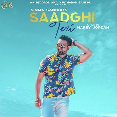 Download Saadghi Teri Simma Sandhu mp3 song, Saadghi Teri Simma Sandhu full album download