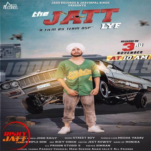 The Jatt Lyf Jodh Raily mp3 song download, The Jatt Lyf Jodh Raily full album