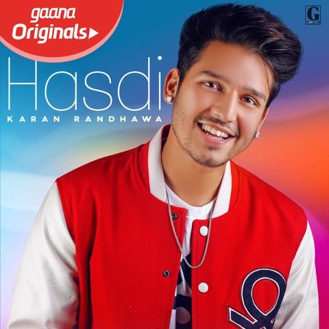 Hasdi Karan Randhawa mp3 song download, Hasdi Karan Randhawa full album